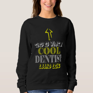 Dentist Coola T Shirt
