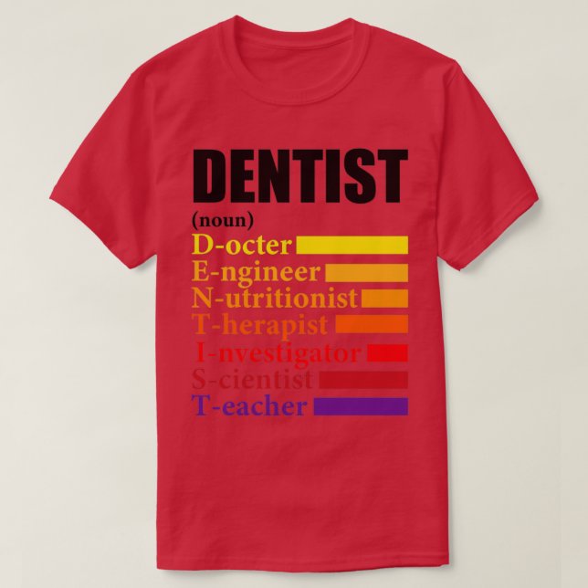 Dentist Definition Gift 5 T Shirt (Design framsida)