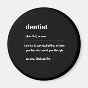 Dentist Definition Tandvård Teth Tooth Doktor Gi Magnet