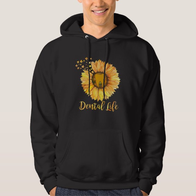 Dentist Dental Assistant Life Teeth Sunflower Hoodie (Framsida)