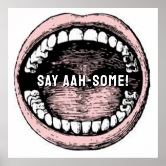 Dentist Dental Humor Poster