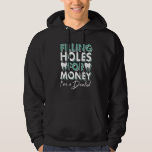 Dentist Dental Hygienist Dental Assistant Hygiene Hoodie