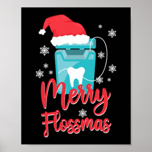 Dentist Dental Merry Flossmas jul Floss Poster
