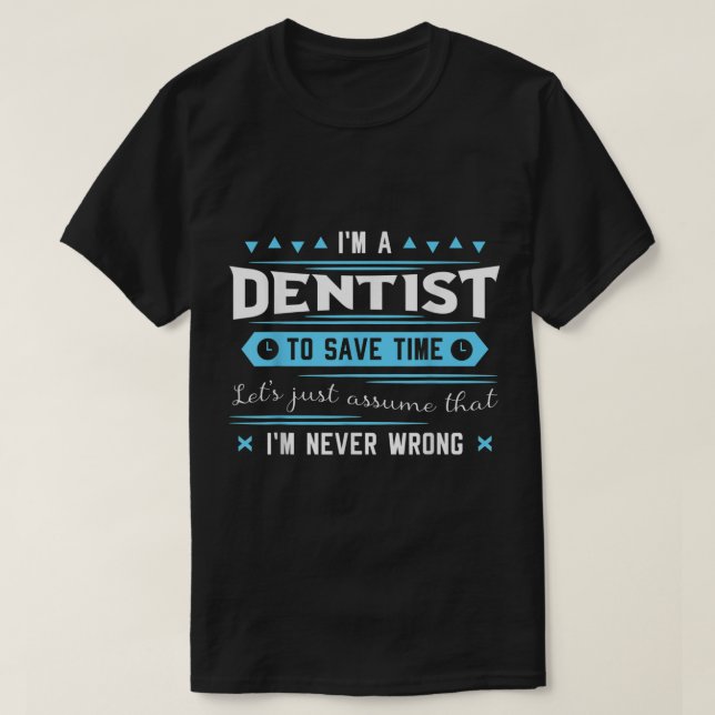 Dentist Dental Surgeon Tandvård Mouth Doktor Oral T Shirt (Design framsida)