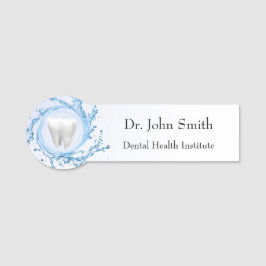 Dentist Dental Tooth Vatten Professionell Namnbricka