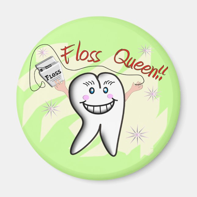 Dentist ’Floss Queen’ T-Shirts and Gifts Magnet (Framsidan)