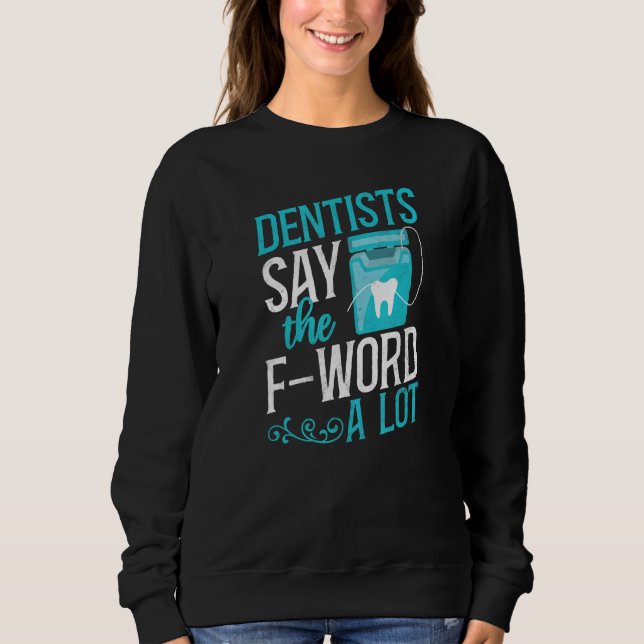 Dentist Floss T Shirt (Framsida)