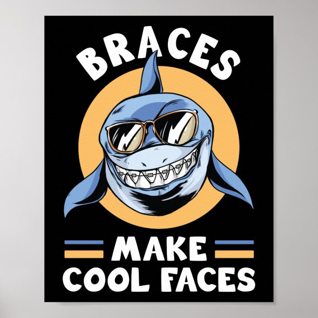 Dentist Funny Orthodontist Braces tillverkar Coola Poster (Framsidan)
