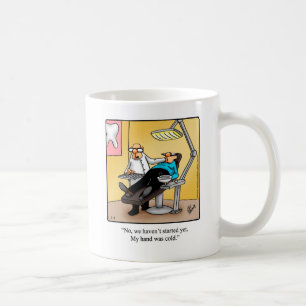 Dentist Humor Mugg Gift