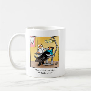 Dentist Humor Mugg Gift