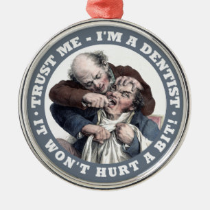 DENTIST humor ornament