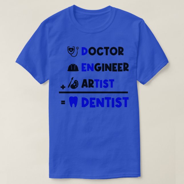 Dentist Job Gift 3 T Shirt (Design framsida)