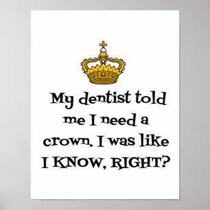 DENTIST KRONA POSTER