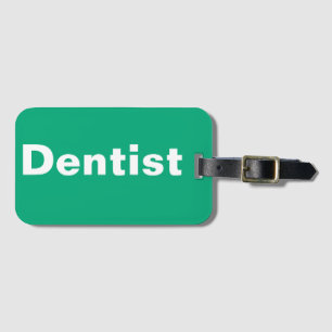 Dentist Luggage Tag Bagagebricka