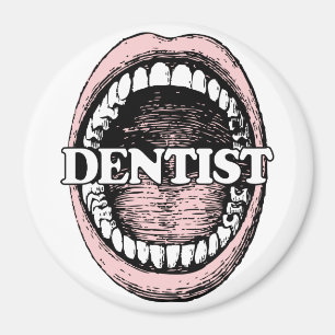 Dentist magnet