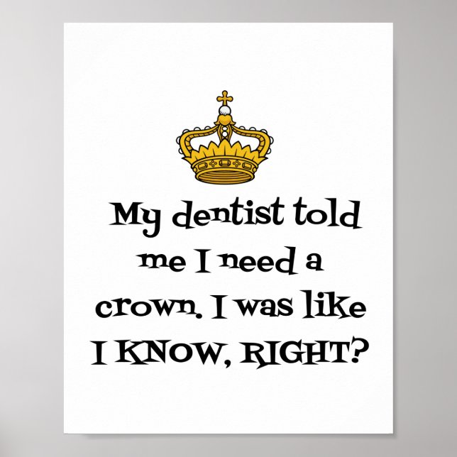 DENTIST NEED KRONA POSTER (Framsidan)