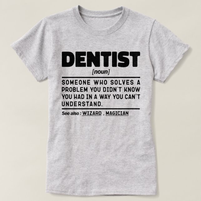 Dentist Noun Doktor Coola Dental Team Funny Studen T Shirt (Design framsida)