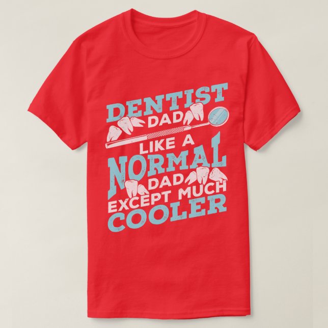 Dentist Pappa Dental Surgeon Far Gift T Shirt (Design framsida)