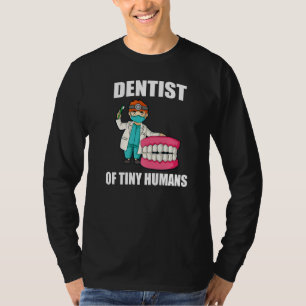 Dentist Stomatolog Dental Plumber 1 T Shirt