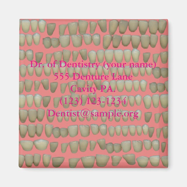 Dentist Tandvård Rotten Teeth Help Orthodontics Magnet (Framsidan)