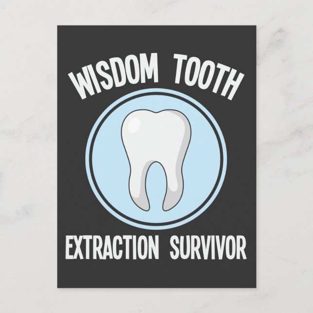 Dentist Wisdom Tooth Extraaction Survivor Tandvård Vykort (Framsida)