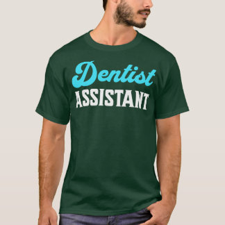 Dentistassistent, nationell tandläkardag t shirt