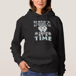 Dentists Making A Difference One Smile At A Time T Shirt