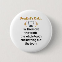 Dentists Oath Funny DDS Studenten Gift