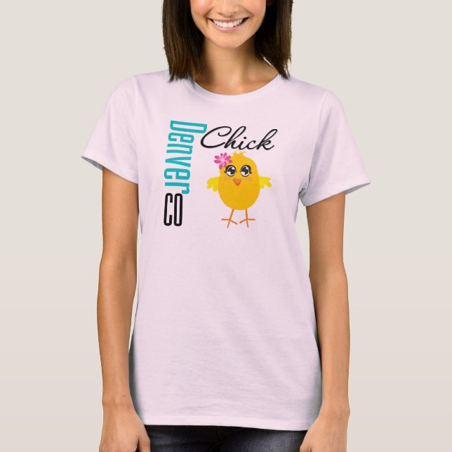 Denver CO-Chick T-shirt (Framsida)
