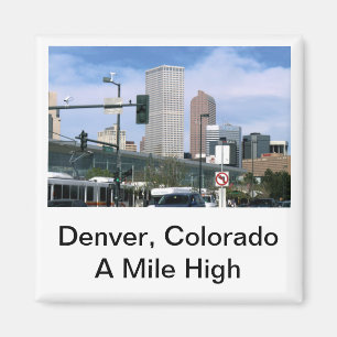 Denver, Colorado - en liten högvattendram Magnet