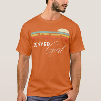 Denver Girl Retro Sunset City Skyline Souvenir T Shirt