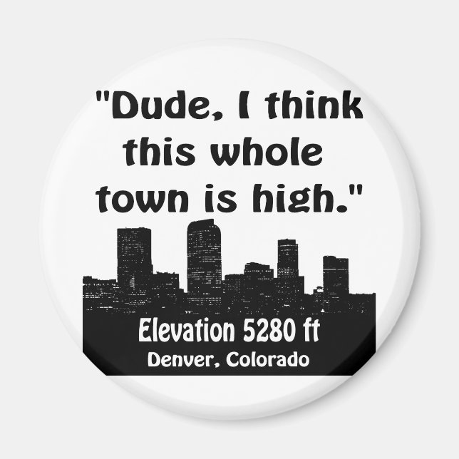 Denver High Town Magnet (Framsidan)