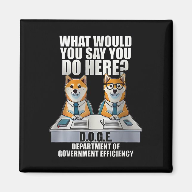 Department of Government Efficiency D.o.g.e Doge Magnet (Framsidan)