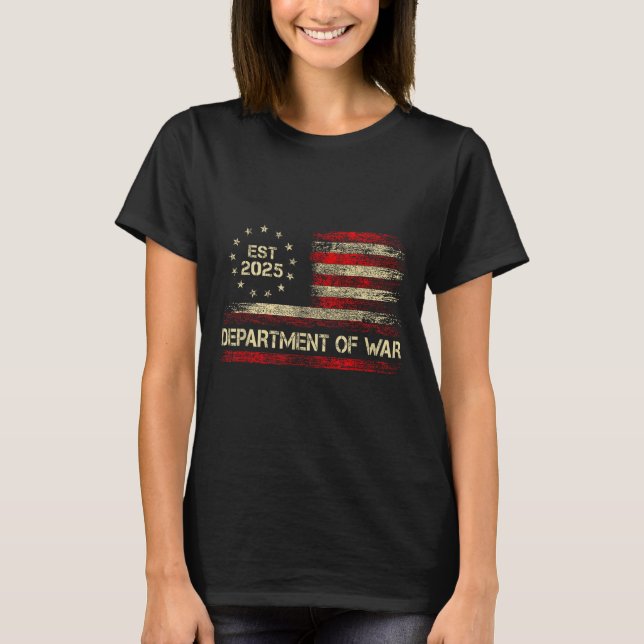 Department Of War Established 2025 Re-established  T Shirt (Framsida)