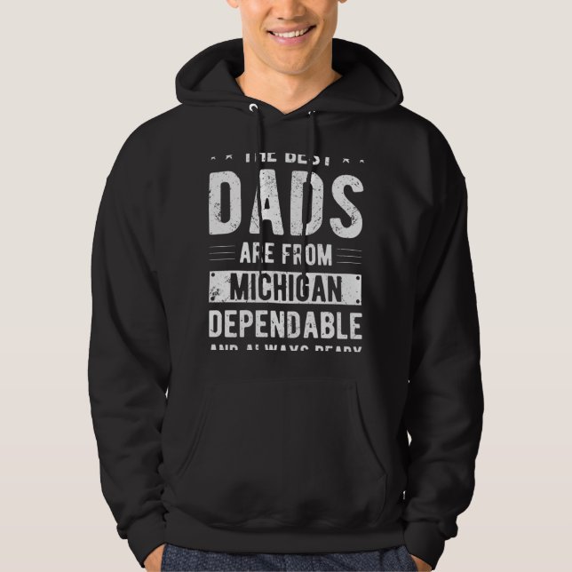Dependable Dad from Michigan Hoodie (Framsida)