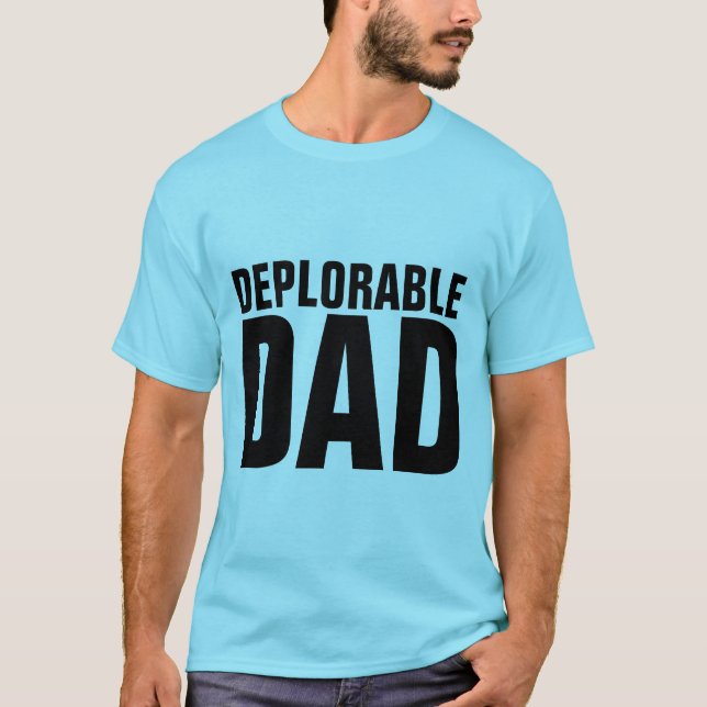 DEPLORABLE PAPPA, KONSERVATIV T-Shirts (Framsida)