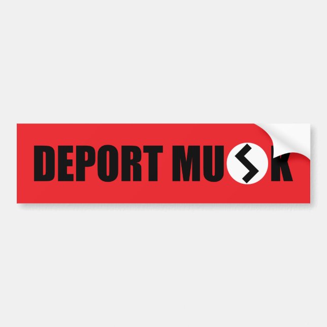Deport Elon Musk Bumper Sticker Bildekal (Framsidan)