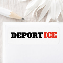 Deport ICE Anti Trump Viral Marketing Returadress Etikett