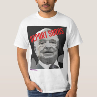 Deport Soros T Shirt