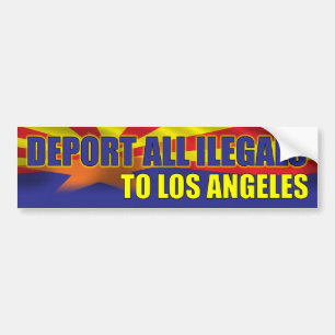 Deportera alla illegala till Los Angeles Bildekal