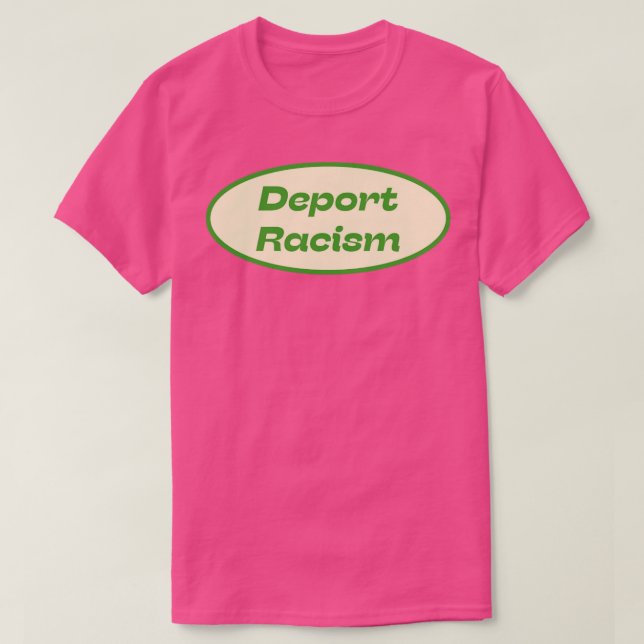 Deportera rasism t shirt (Design framsida)