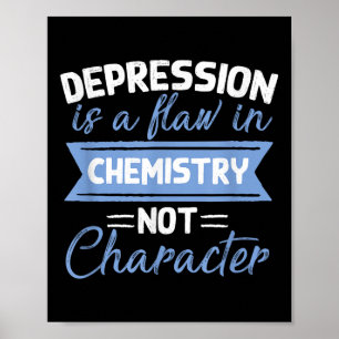 Depression Är En Brist I Kemin Självmordsmedvetenh Poster
