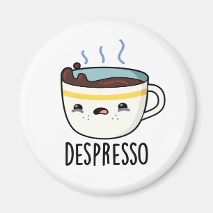 Depresso Funny Ledsen Espresso Coffee Pun Magnet