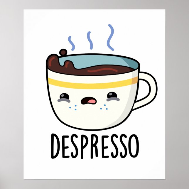 Depresso Funny Ledsen Espresso Coffee Pun Poster (Framsidan)