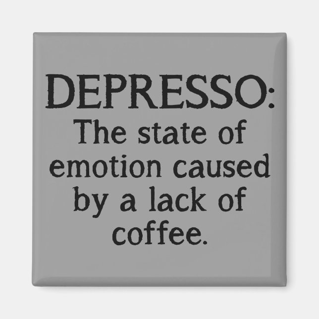 Depresso Rolig Kylskåpsmagnet (Framsidan)