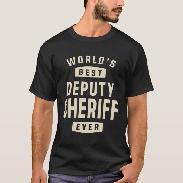 Deputy Sheriff Occupation T Shirt (Framsida)