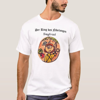 Der ringdes Nibelungen: Siegfried T Shirt