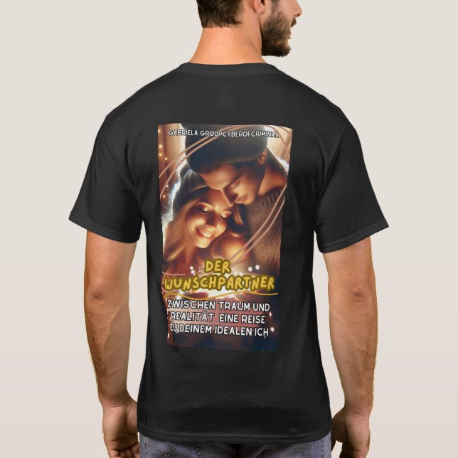 "Der Wunschpartner" Eine Reise zu deinem ICH T Shirt (Baksida)
