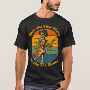 Deras ben är deras pengar Jag tycker att du ska T Shirt