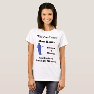 Deras kallade mantimmar därför att en kvinna… tee shirt
